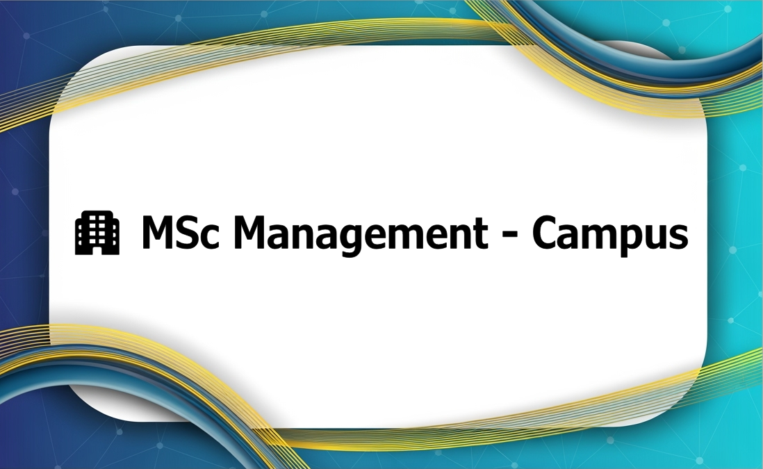 🏢 MSc Management - Campus